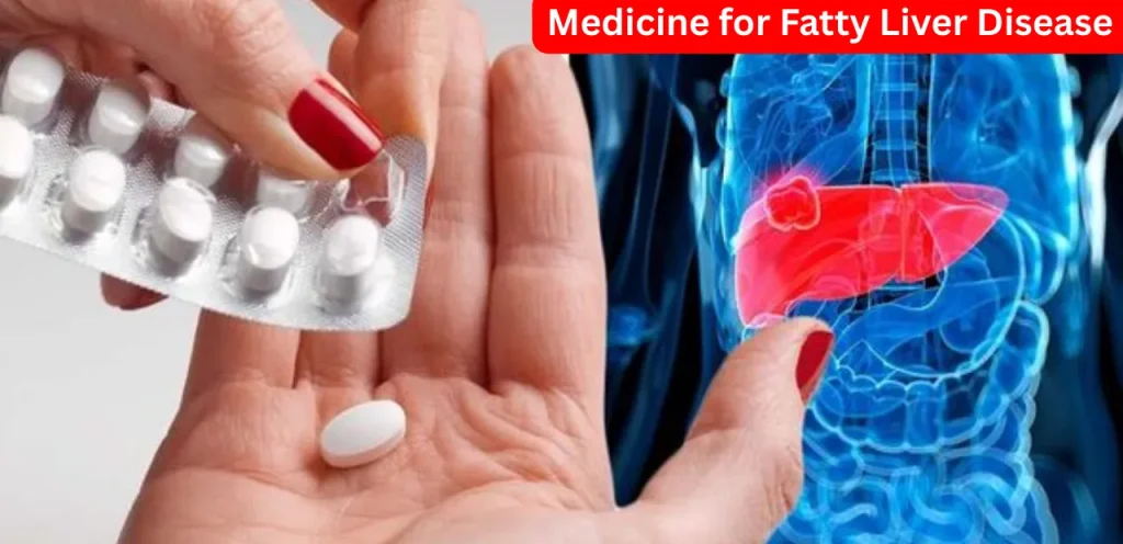 New medicine for fatty liver disease